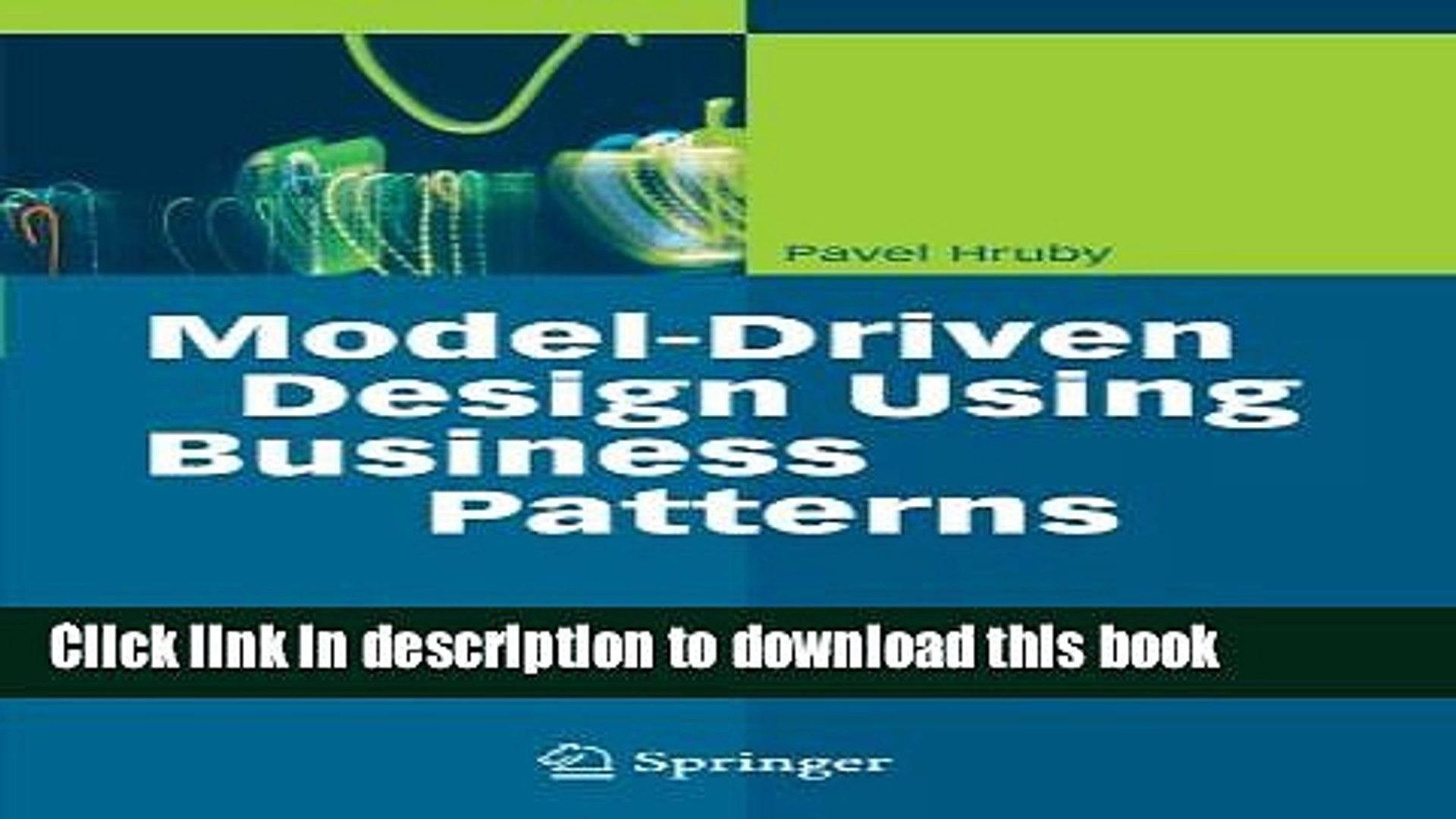 [Download] Model-Driven Design Using Business Patterns Kindle Online
