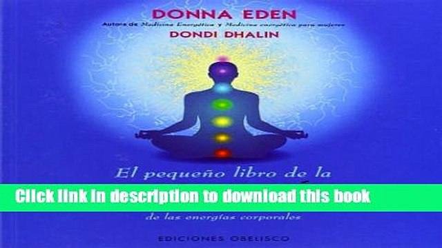 [Download] El pequeno libro de la medicina energetica (Coleccion Salud y Vida Natural) (Spanish