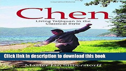 [Download] Chen: Living Taijiquan in the Classical Style Paperback Collection