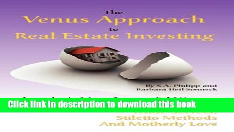 [Download] The Venus Approach to Real-Estate Investing Kindle Online