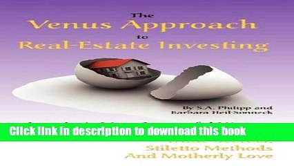 [Download] The Venus Approach to Real-Estate Investing Kindle Online