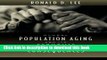 [Popular Books] Global Population Aging and Its Economic Consequences (The Henry Wendt Lecture