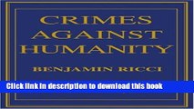 [Popular] Crimes Against Humanity: A Historical Perspective Kindle OnlineCollection