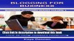 [PDF] Blogging for Business: How to Keep Readers Returning (Business Blogging Book 1) [Online Books]