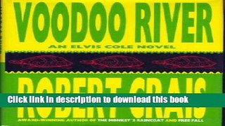 [Popular Books] Voodoo River Free Online