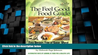 Big Deals  The Feel Good Food Guide  Best Seller Books Most Wanted