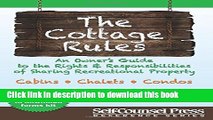 [Popular] Cottage Rules: An Owner s Guide to the Rights   Responsibilites of Sharing a