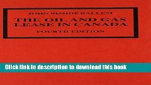 [Popular] The Oil   Gas Lease in Canada: Fourth Edition Kindle OnlineCollection