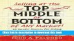 [PDF] Selling at the Top, Middle, or Bottom of Any Market [Online Books]