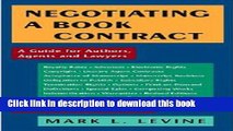 [Popular] Negotiating a Book Contract: A Guide for Authors, Agents and Lawyers Hardcover Free