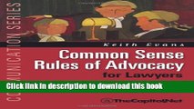 [Popular] Common Sense Rules of Advocacy for Lawyers: A Practical Guide for Anyone Who Wants to Be