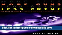 [Popular] More Guns, Less Crime: Understanding Crime and Gun Control Laws Hardcover OnlineCollection