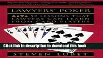 [Popular] Lawyer s Poker: 52 Lessons that Lawyers Can Learn from Card Players Kindle