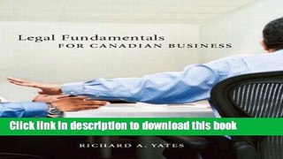 [Download] Legal Fundamentals for Canadian Business Paperback Free