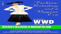 [Popular Books] Fashion, Retailing and a Bygone Era - Inside Women s Wear Dafashion, Retailing and