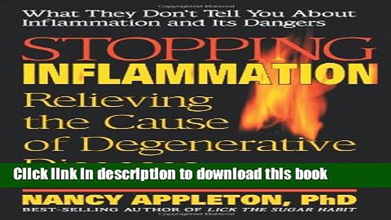 [Download] Stopping Inflammation: Relieving the Cause of Degenerative Diseases Paperback Free