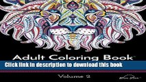 [PDF] Adult Coloring Book: Stress Relieving Animal Designs Volume 2 [Full Ebook]