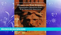 READ book  Heard on the Street: Quantitative Questions from Wall Street Job Interviews  DOWNLOAD