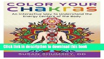[PDF] Color Your Chakras: An Interactive Way to Understand the Energy Centers of the Body [Online