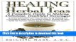 [Download] Healing Herbal Teas: A Complete Guide to Making Delicious, Healthful Beverages Kindle