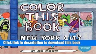 [PDF] Color this Book: New York City Full Online