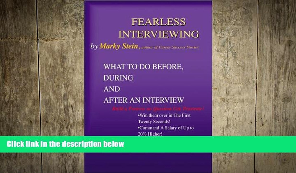 FREE PDF  Fearless Interviewing: What to Do Before, During and After an Interview  FREE BOOOK