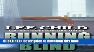 [Popular Books] Running Blind (A Jack Reacher Novel) Full Online
