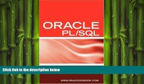 EBOOK ONLINE  Oracle PL/SQL Interview Questions, Answers, and Explanations: Oracle PL/SQL FAQ