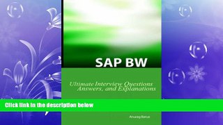 READ book  SAP BW Ultimate Interview Questions, Answers, and Explanations: SAP BW Certification
