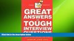Free [PDF] Downlaod  50 Great Answers to Tough Interview Questions: How to Get the Job You Want