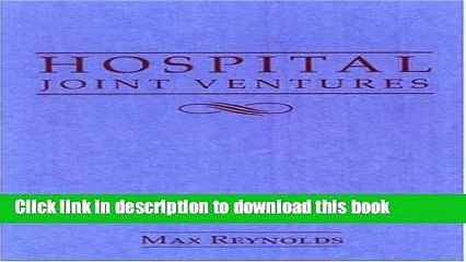 [Popular] Hospital Joint Ventures Legal Handbook Kindle Free