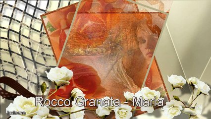 Rocco Granata - Maria