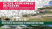 [Download] Impressionists: From Monet to Van Gogh: Coloring Book Kindle Online