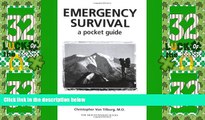 Big Deals  Emergency Survival: A Pocket Guide: Quick Information for Outdoor Safety  Free Full