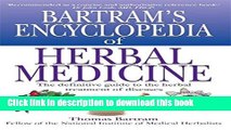 [Download] Bartram s Encyclopedia of Herbal Medicine Hardcover Collection