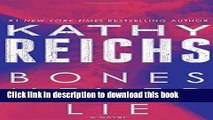 [Popular Books] Bones Never Lie: A Novel (Temperance Brennan) Free Online
