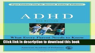 [PDF] ADHD: What Every Parent Needs to Know Free Online