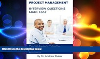 FREE PDF  Project Management Interview Questions Made Easy: For Successful Project Management