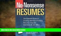 READ book  No-Nonsense Resumes: The Essential Guide to Creating Attention-Grabbing Resumes That