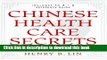 [Download] Chinese Health Care Secrets: A Natural Lifestyle Approach Kindle Online