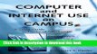[Popular] Computer and Internet Use on Campus: A Legal Guide to Issues of Intellectual Property,