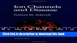 [Download] Ion Channels and Disease Kindle Free