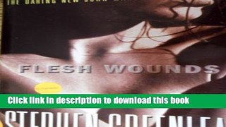 [Download] Flesh Wounds Kindle Collection