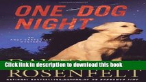 [Popular Books] One Dog Night (Andy Carpenter) Full Online
