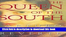 [Download] The Queen of the South (Perez-Reverte, Arturo) Kindle Online