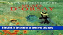 [PDF] Musee d Orsay: Art   Architecture [Full Ebook]