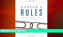 FREE DOWNLOAD  Harper s Rules: A Recruiter s Guide to Finding a Dream Job and the Right