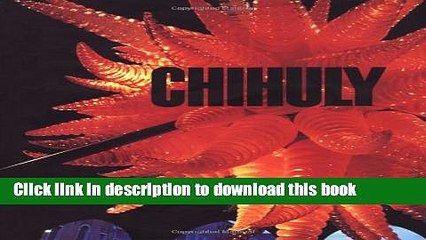 [Download] Chihuly: 1968-1996 Hardcover Online