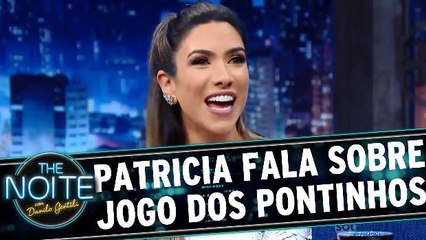 Patricia fala sobre suas participações no Jogo dos Pontinhos