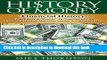 [Download] History: History of Money: Financial History: From Barter to 